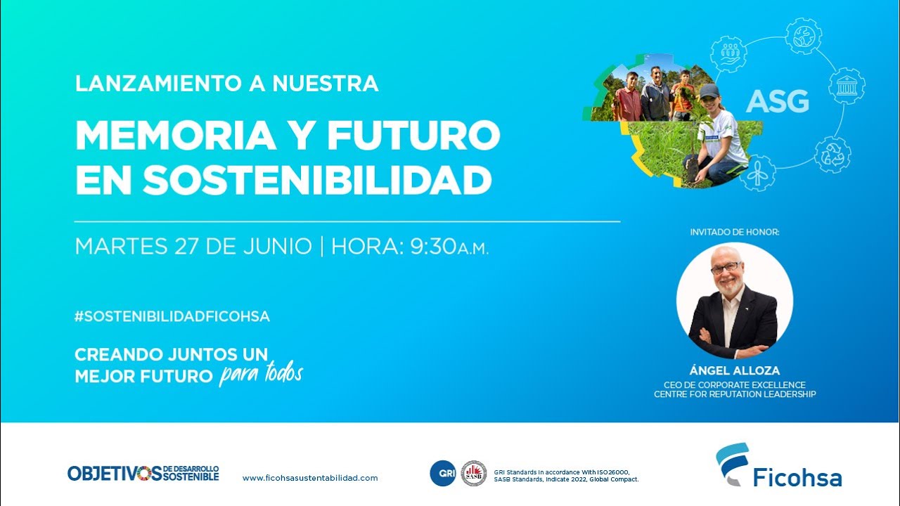 Ficohsa te invita a su Lanzamiento de Memoria y Futuro de la Sostenibilidad